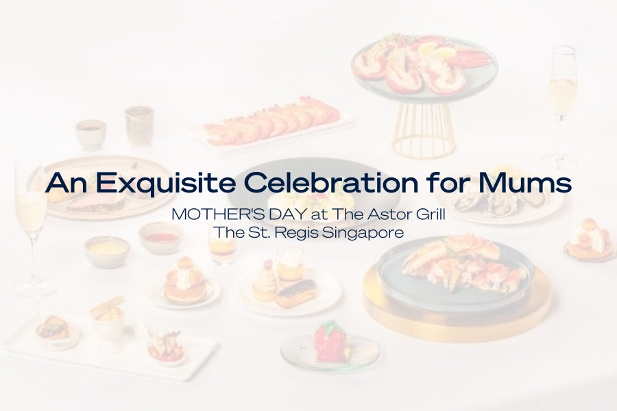 Mother's Day at St. Regis The Astor Grill