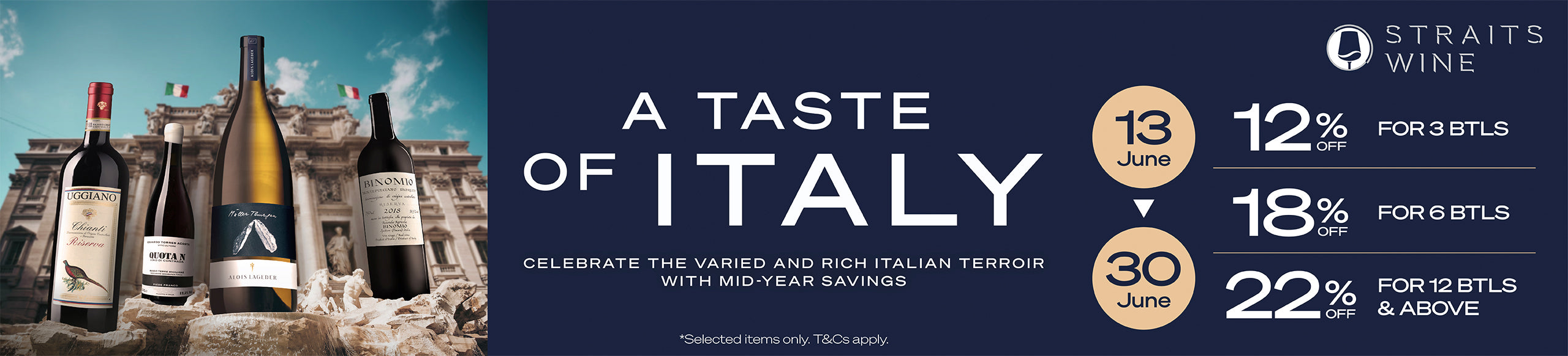 A Taste of Italy - Celebrate the Varied and Rich Italian Terroir with Mid-Year Savings